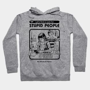 Stupid People Hoodie